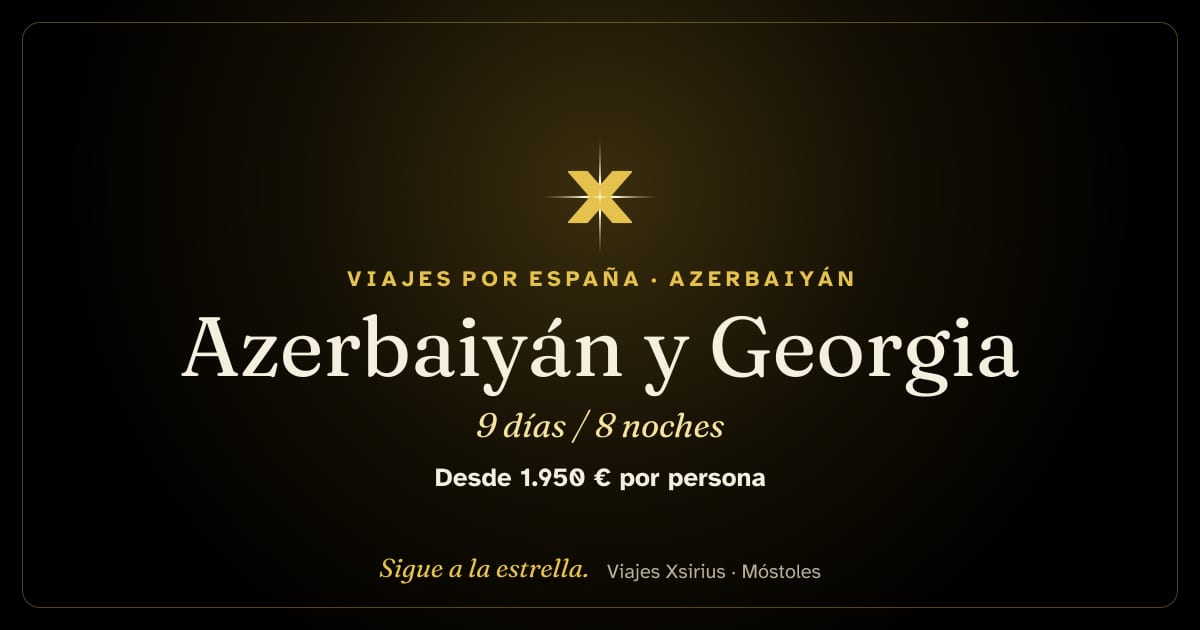 Azerbaiyán y Georgia: Azerbaiyán y Georgia, 9 días / 8 noches