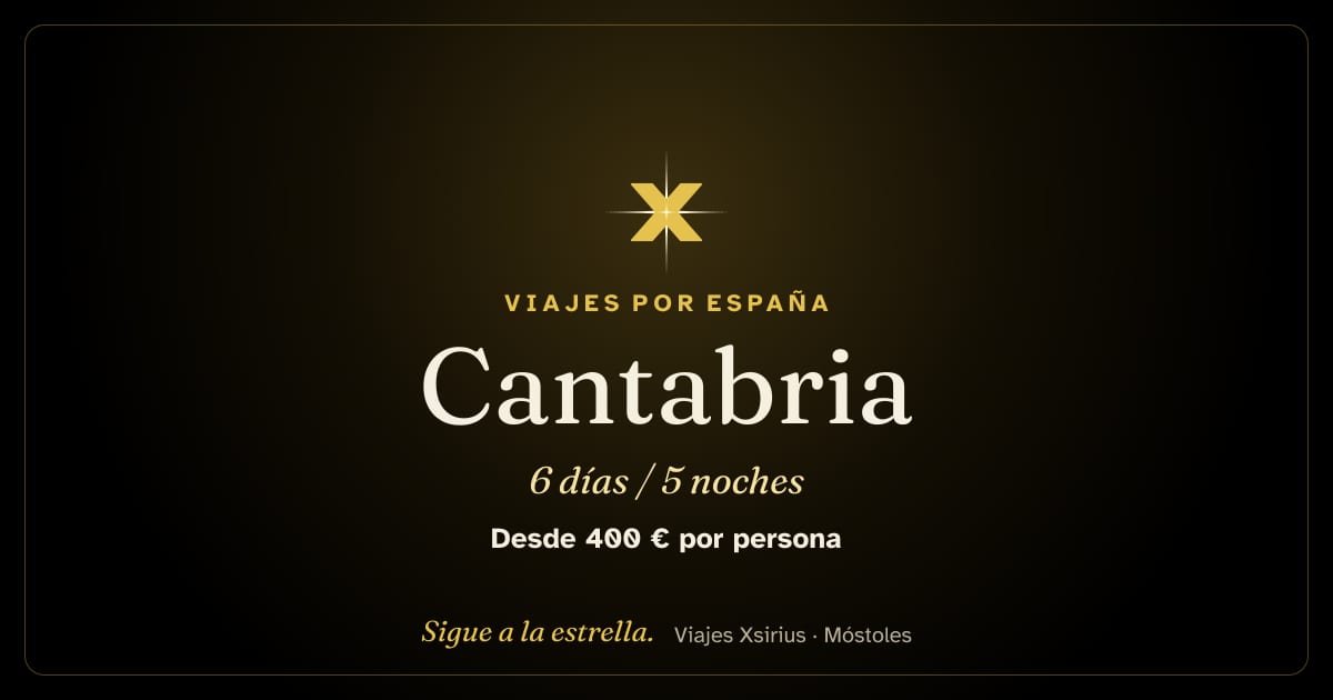 Cantabria: España, 6 días / 5 noches