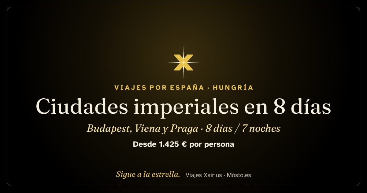 Ciudades imperiales en 8 días: Budapest, Viena y Praga: Hungría, Austria, Eslovaquia y República Checa, 8 días / 7 noches