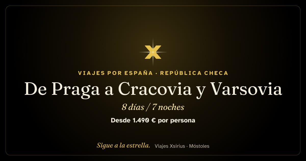 De Praga a Cracovia y Varsovia: República Checa y Polonia, 8 días / 7 noches