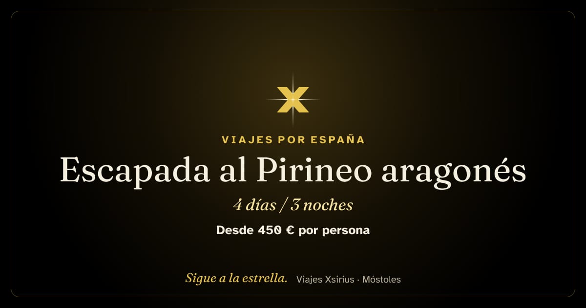 Escapada al Pirineo aragonés: España, 4 días / 3 noches