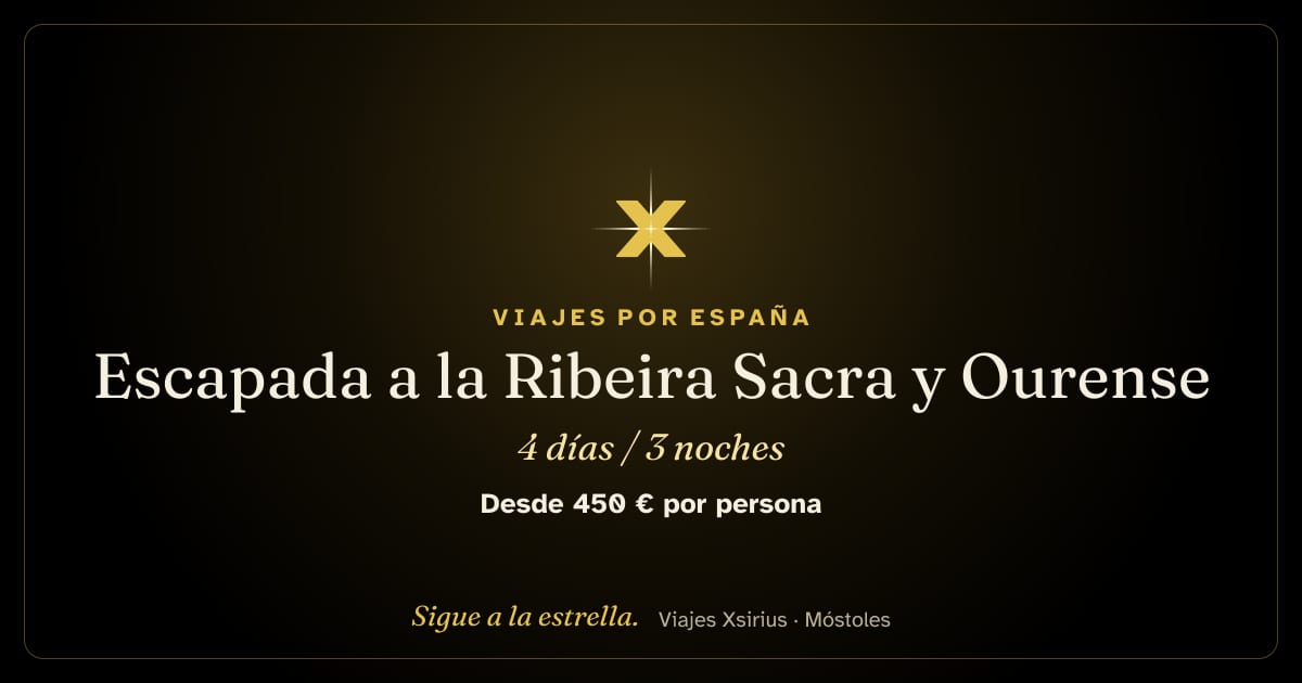 Escapada a la Ribeira Sacra y Ourense: España, 4 días / 3 noches