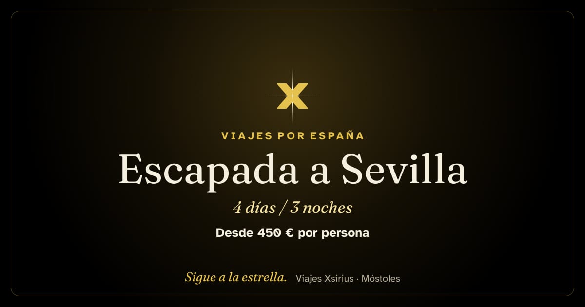 Escapada a Sevilla: España, 4 días / 3 noches