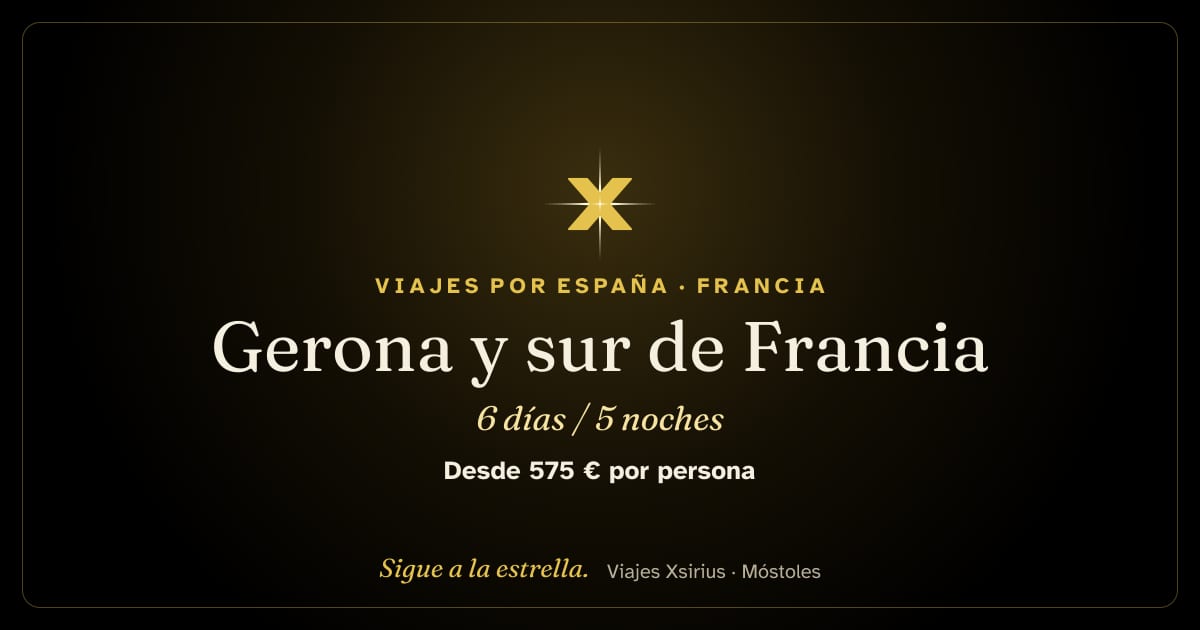 Gerona y sur de Francia: España, Francia, 6 días / 5 noches