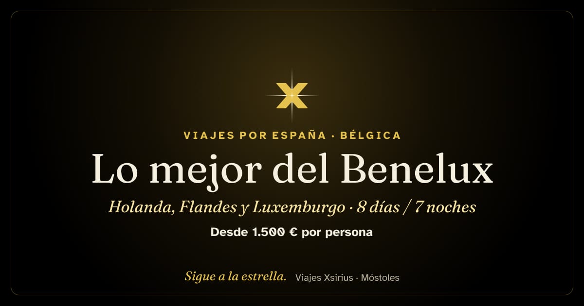 Lo mejor del Benelux: Holanda, Flandes y Luxemburgo: Bélgica, Luxemburgo y Países Bajos, 8 días / 7 noches
