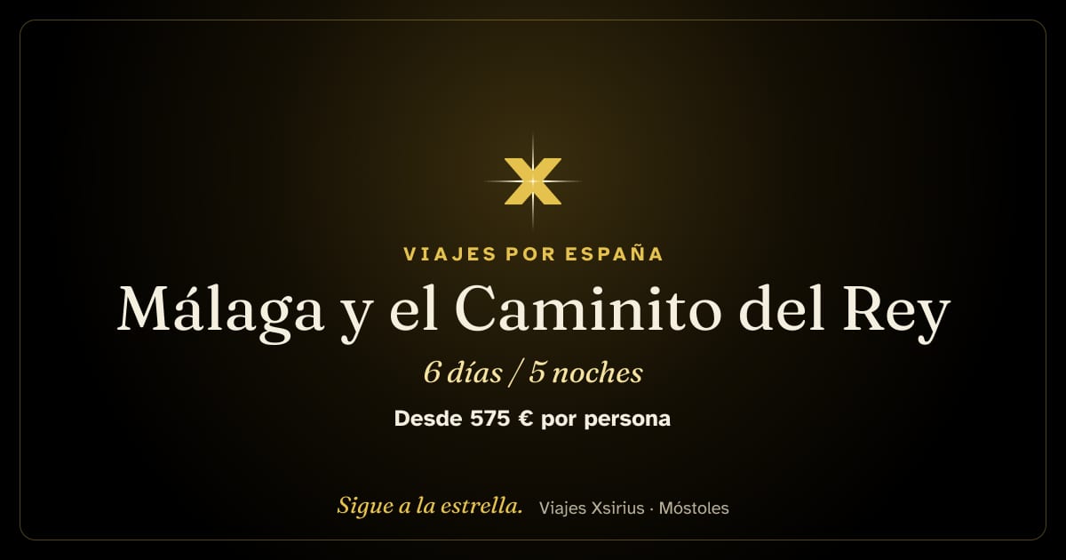 Málaga y el Caminito del Rey: España, 6 días / 5 noches