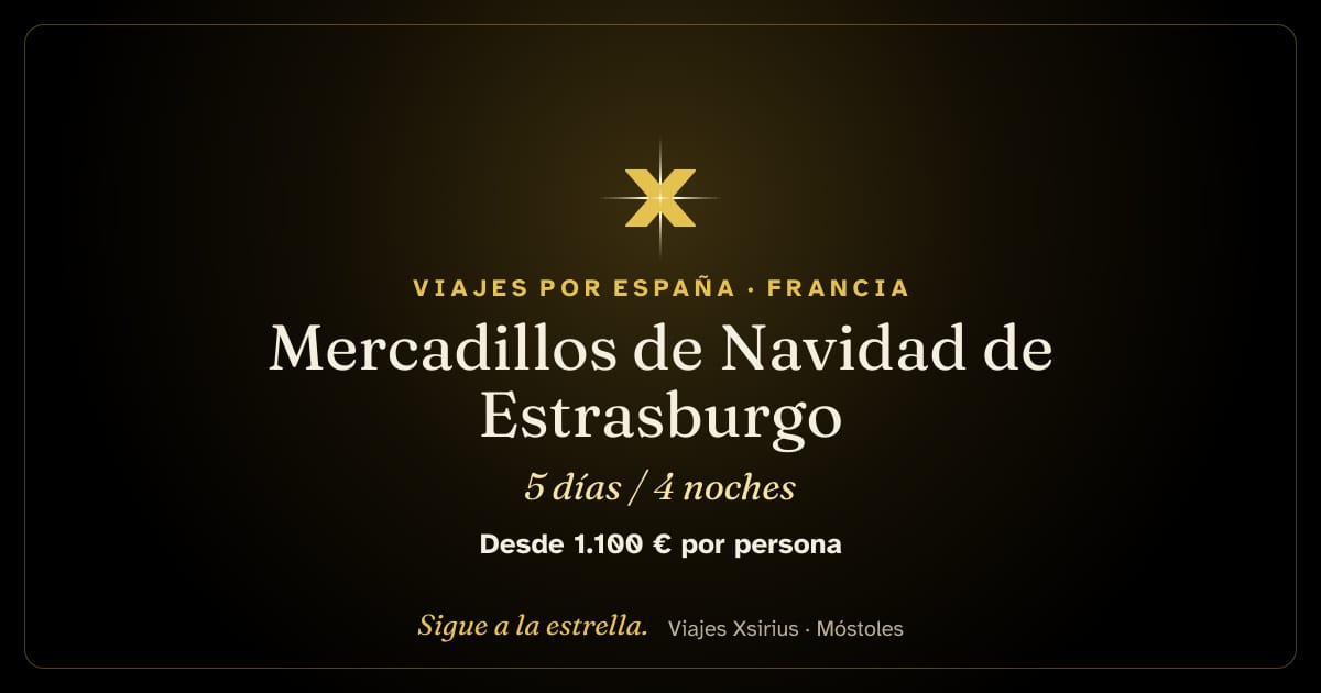 Mercadillos de Navidad de Estrasburgo: Francia y Alemania, 5 días / 4 noches
