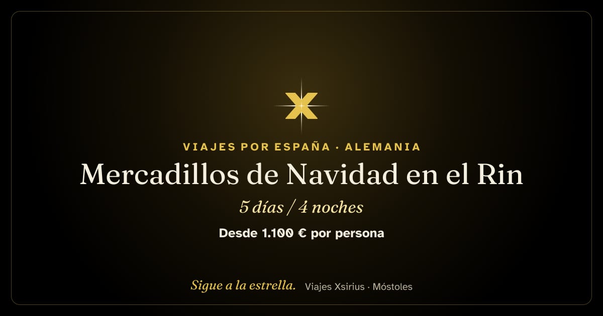Mercadillos de Navidad en el Rin: Alemania y Francia (Alsacia), 5 días / 4 noches
