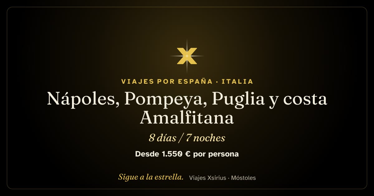 Nápoles, Pompeya, Puglia y costa Amalfitana: Italia, 8 días / 7 noches