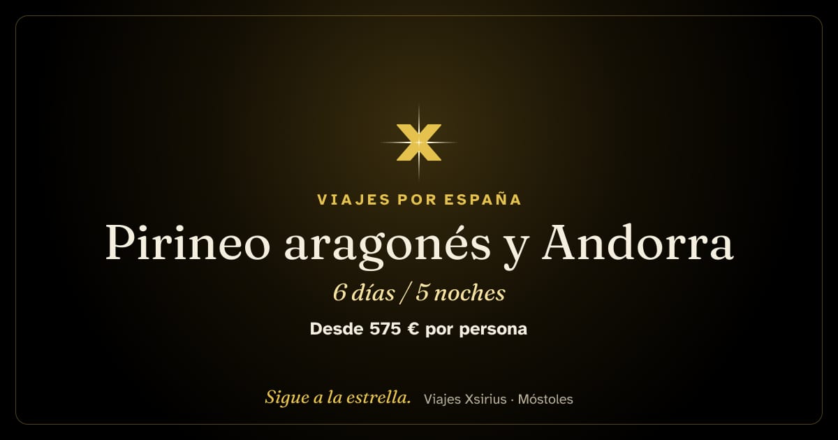 Pirineo aragonés y Andorra: España, Andorra, 6 días / 5 noches