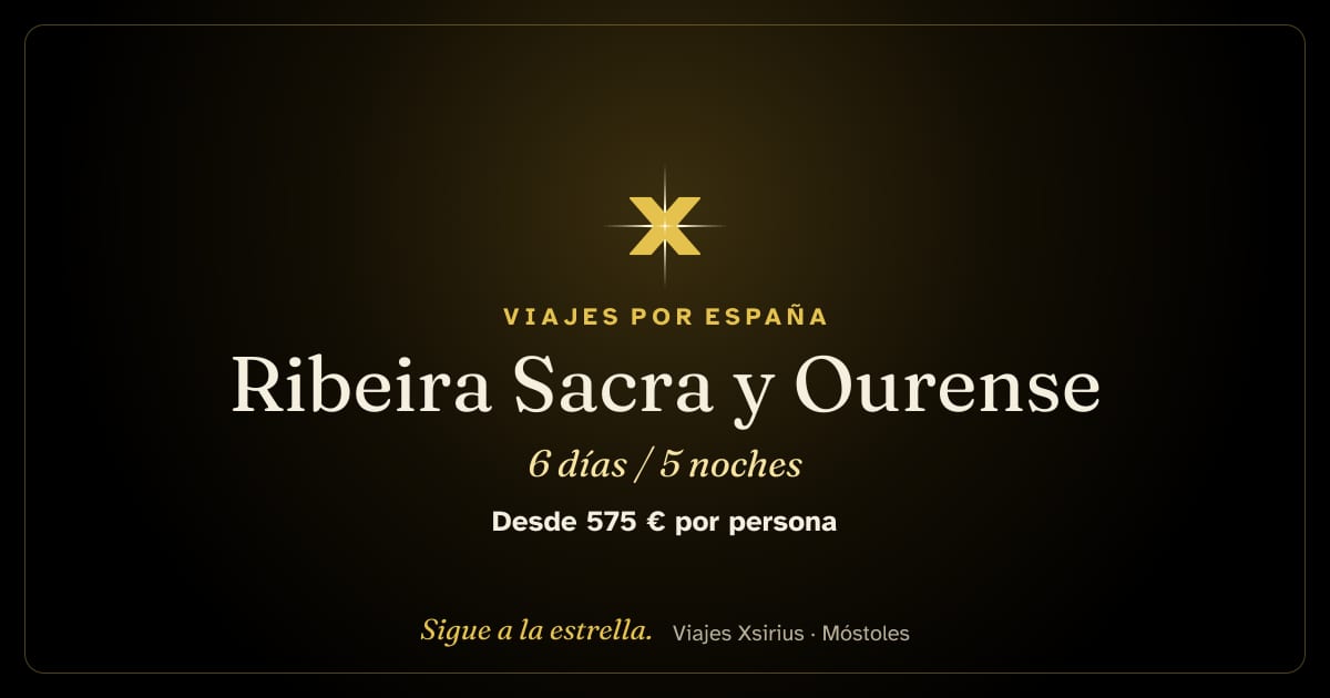 Ribeira Sacra y Ourense: España, 6 días / 5 noches