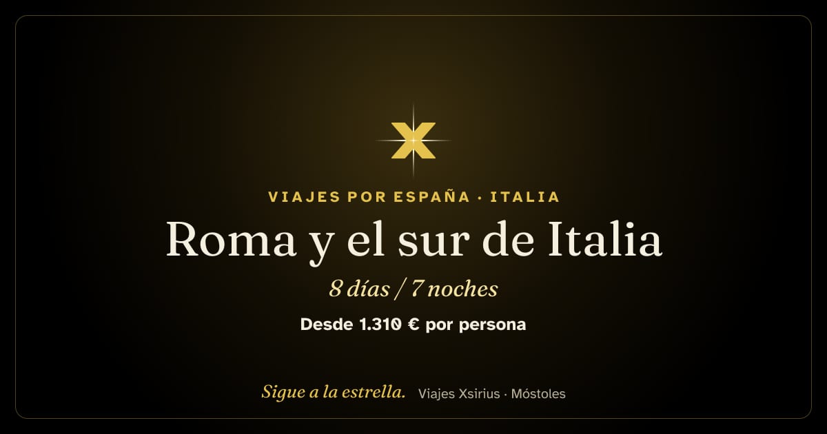Roma y el sur de Italia: Italia, 8 días / 7 noches