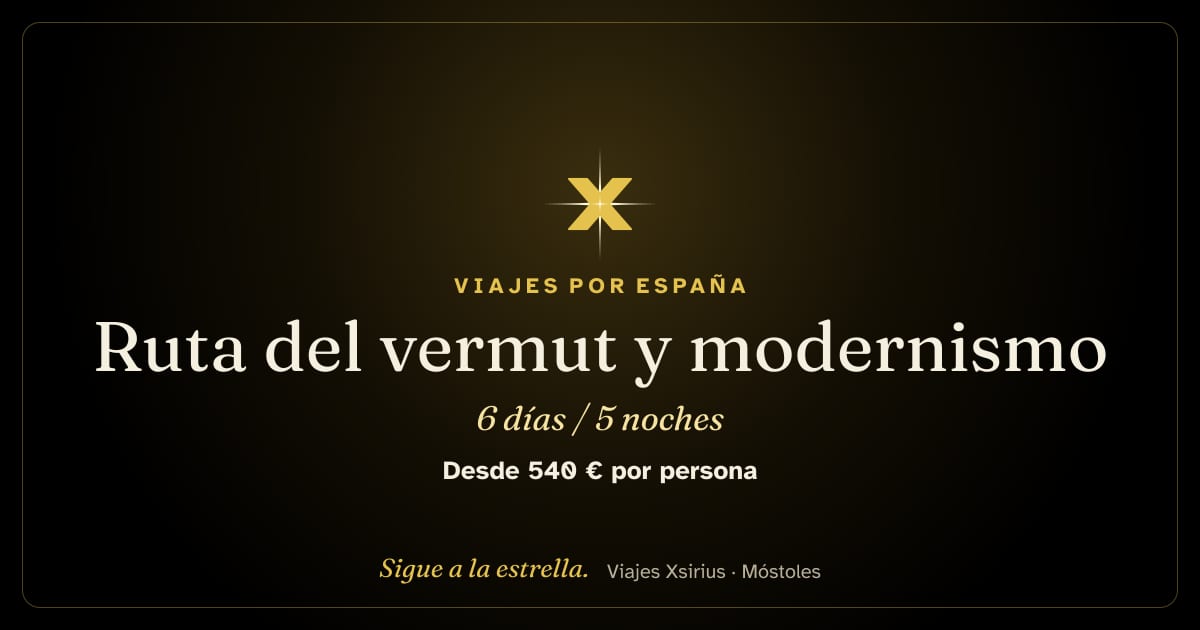 Ruta del vermut y modernismo: España, 6 días / 5 noches