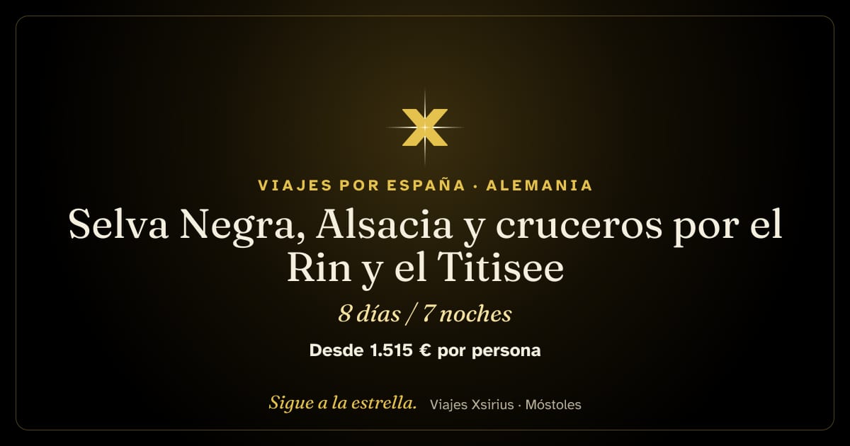 Selva Negra, Alsacia y cruceros por el Rin y el Titisee: Alemania y Francia, 8 días / 7 noches