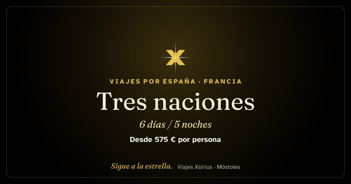Tres naciones: Andorra, España, Francia, 6 días / 5 noches