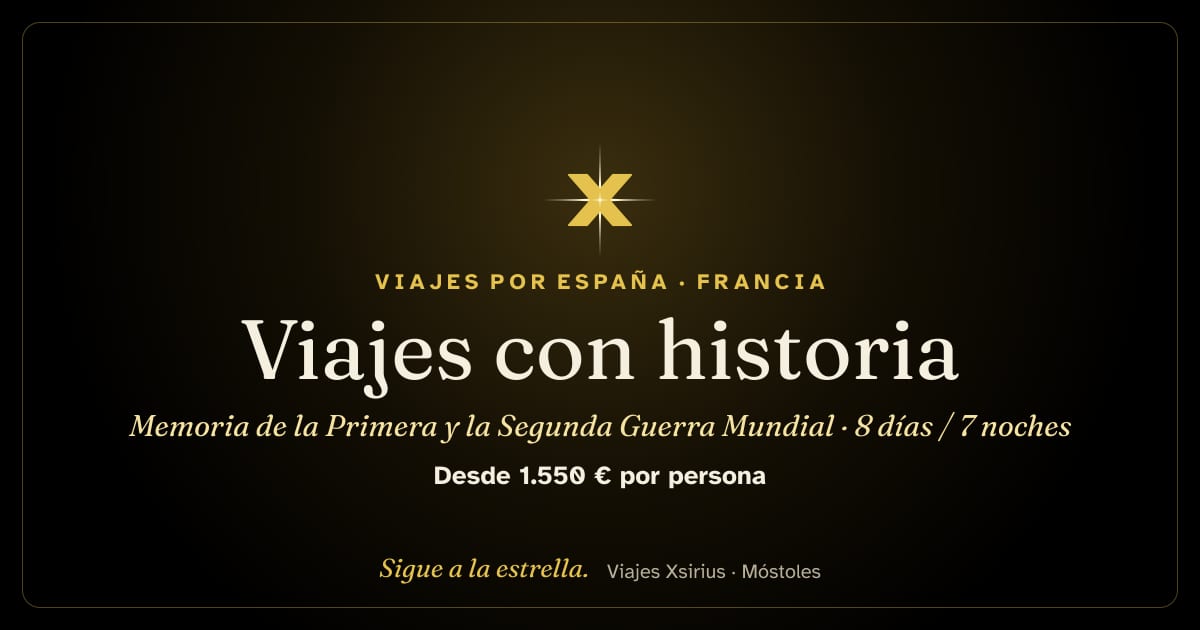 Viajes con historia: memoria de la Primera y la Segunda Guerra Mundial: Francia, Luxemburgo y Bélgica, 8 días / 7 noches