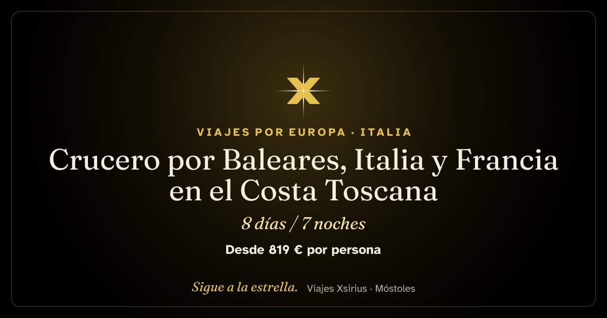 Crucero por Baleares, Italia y Francia en el Costa Toscana: España (Mallorca), Italia y Francia, 8 días / 7 noches