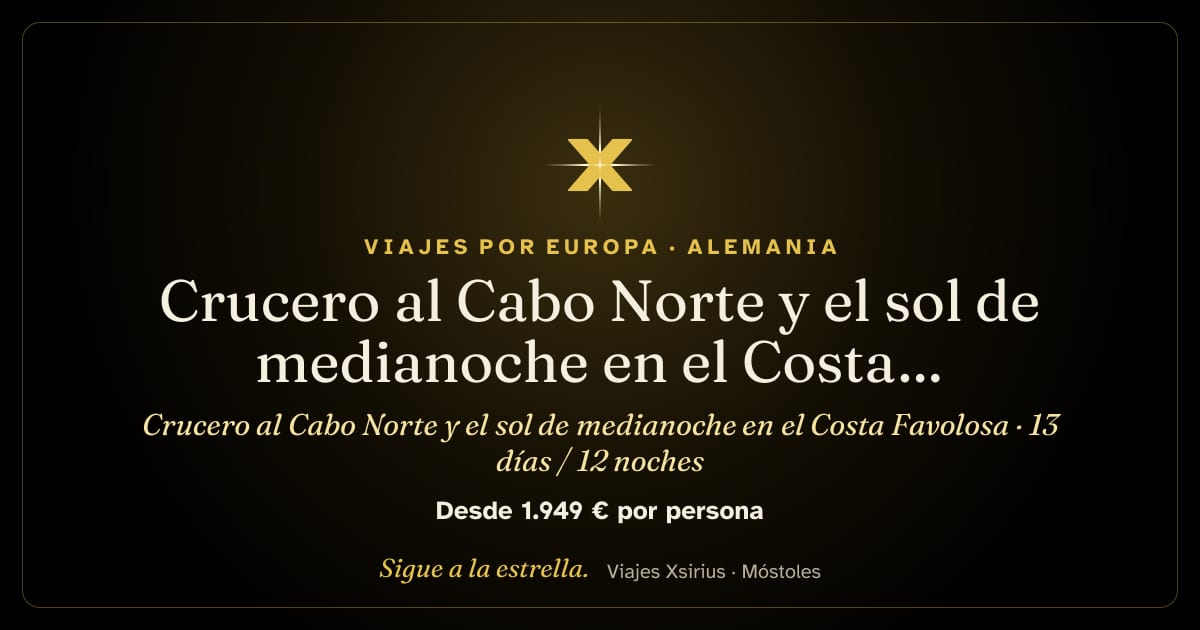 Crucero al Cabo Norte y el sol de medianoche en el Costa Favolosa: Alemania y Noruega, 13 días / 12 noches