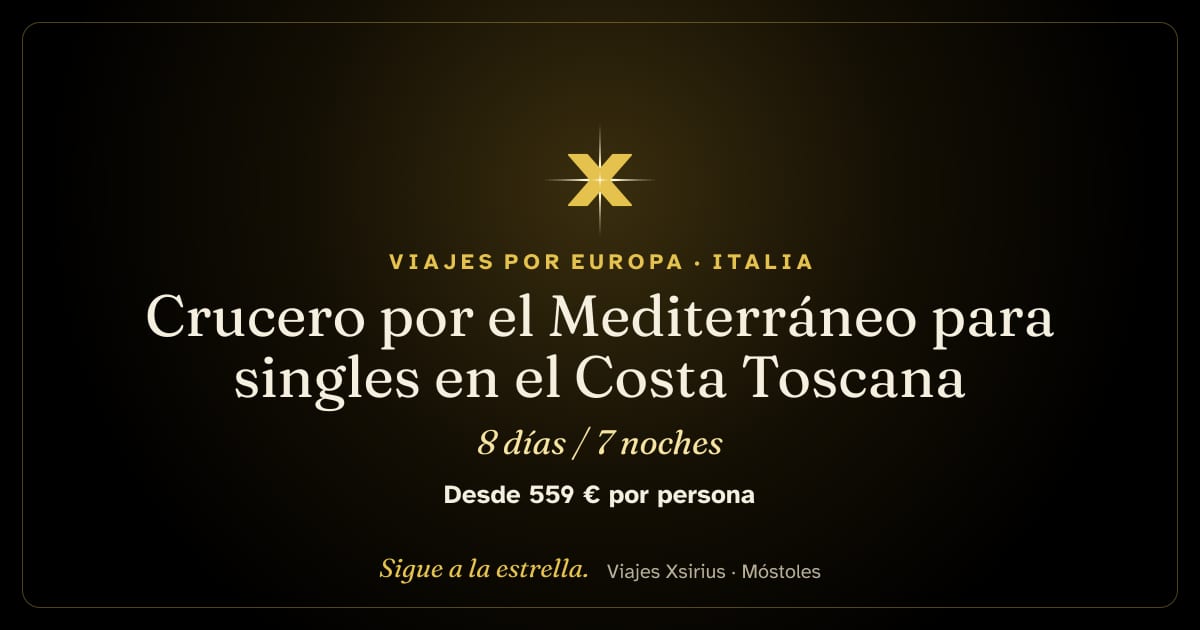 Crucero por el Mediterráneo para singles en el Costa Toscana: Italia, Francia y España, 8 días / 7 noches