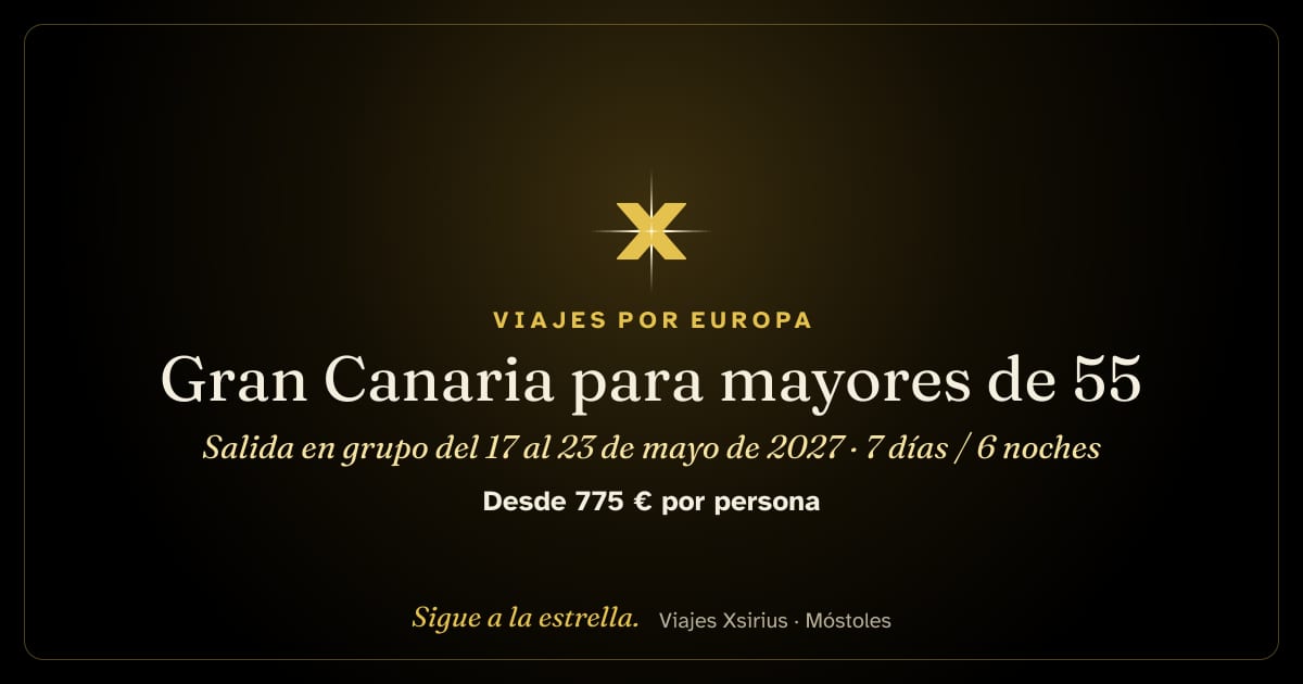 Gran Canaria para mayores de 55: salida en grupo del 17 al 23 de mayo de 2027: España (Gran Canaria), 7 días / 6 noches