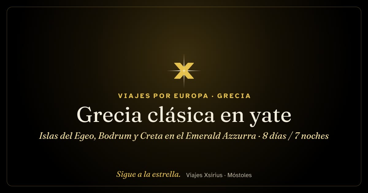 Grecia clásica en yate: islas del Egeo, Bodrum y Creta en el Emerald Azzurra: Grecia y Turquía, 8 días / 7 noches