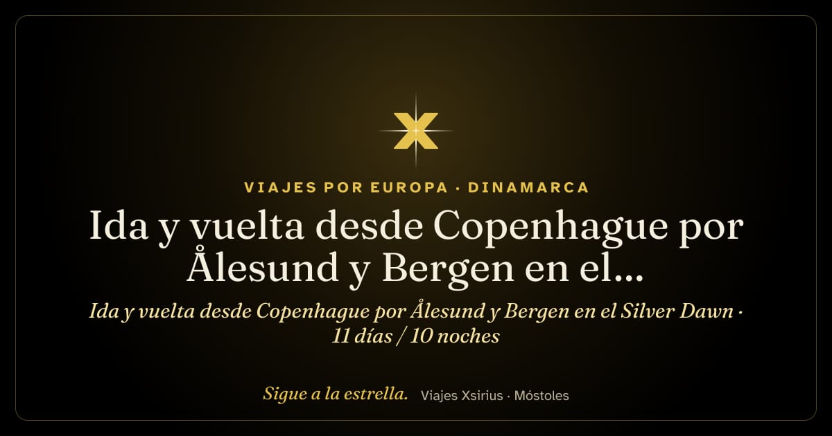 Ida y vuelta desde Copenhague por Ålesund y Bergen en el Silver Dawn: Dinamarca y Noruega, 11 días / 10 noches