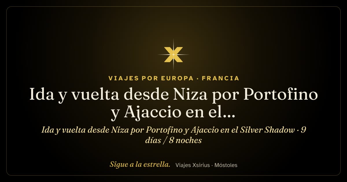Ida y vuelta desde Niza por Portofino y Ajaccio en el Silver Shadow: Francia y Italia, 9 días / 8 noches