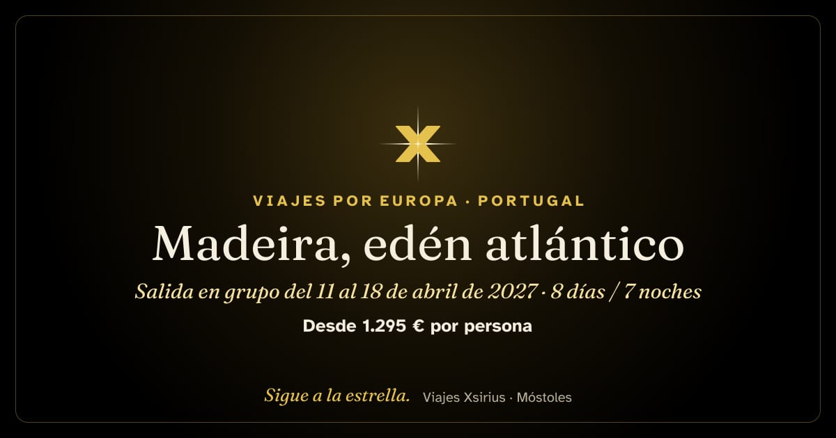 Madeira, edén atlántico: salida en grupo del 11 al 18 de abril de 2027: Portugal (Madeira), 8 días / 7 noches