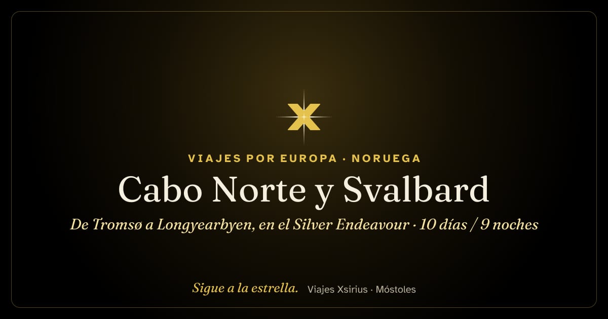 Cabo Norte y Svalbard: de Tromsø a Longyearbyen, en el Silver Endeavour: Noruega, 10 días / 9 noches